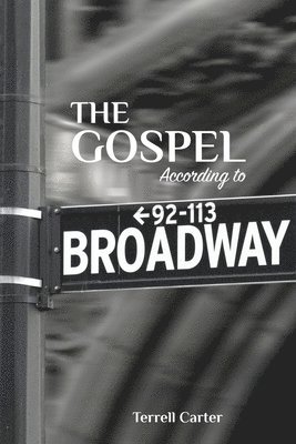 The Gospel According to Broadway