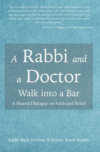 bokomslag A Rabbi and a Doctor Walk into a Bar