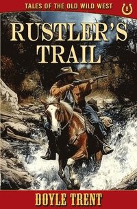 bokomslag Rustler's Trail