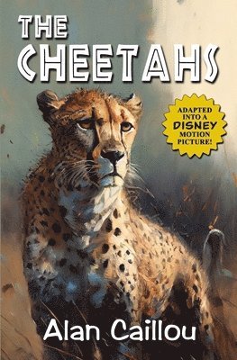 Alan Caillou - Cheetahs, Häftad