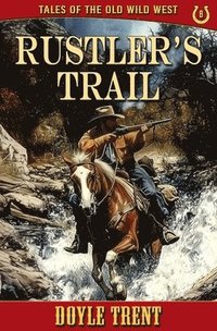 bokomslag Rustler's Trail