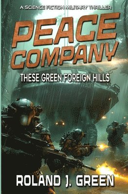 Roland J Green - Peace Company, Häftad