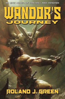 Roland J Green, Roland J. Green - Wandor's Journey - The Bertan Wandor Adventures (Book 2), Häftad