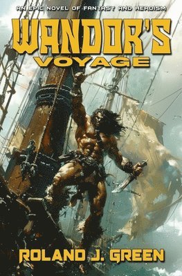 Roland J Green - Wandor's Voyage - The Bertan Wandor Adventures (Book 3), Häftad