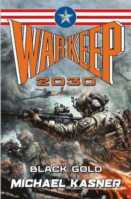 bokomslag Warkeep 2030: Black Gold - Book Zero