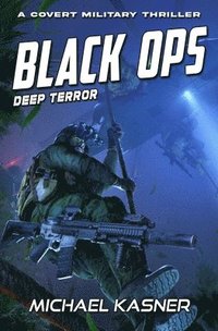 bokomslag Black OPS: Deep Terror - Book 3
