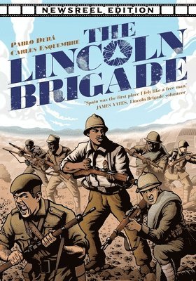 The Lincoln Brigade - Newsreel Edition 1