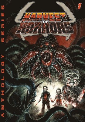 Harvest of Horrors - Volume 1