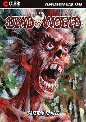 Deadworld Archives - Book Eight 1