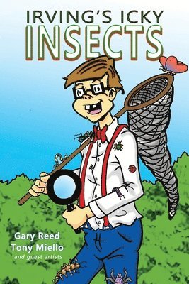 Irving's Icky Insects, Häftad