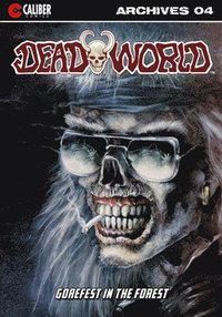 bokomslag Deadworld Archives - Book Four