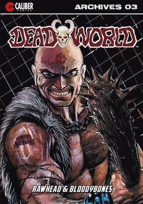 Deadworld Archives - Book Three 1