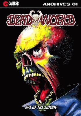 bokomslag Deadworld Archives - Book One