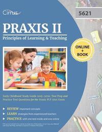 bokomslag Praxis II Principles of Learning and Teaching Early Childhood Study Guide 2019-2020
