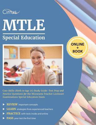 MTLE Special Education Core Skills (Birth to Age 21) Study Guide 1