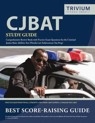 Trivium Police Officers Exam Prep Team, Trivium Police Officers Exam Prep Team, - CJBAT Study Guide, Häftad
