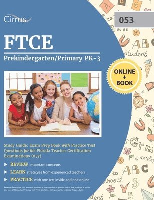 FTCE Prekindergarten/Primary PK-3 Study Guide 1