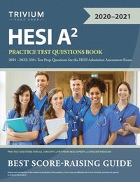 bokomslag HESI A2 Practice Test Questions Book 2021-2022