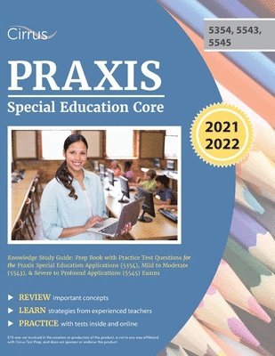 Praxis Special Education Core Knowledge Study Guide 1