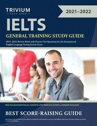 bokomslag IELTS General Training Study Guide 2021-2022