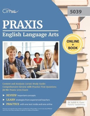 Praxis English Language Arts Content and Analysis (5039) Study Guide 1