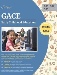 bokomslag GACE Early Childhood Education (001, 002; 501) Exam Study Guide