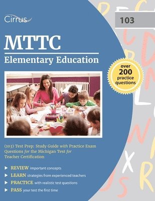 MTTC Elementary Education (103) Test Prep 1