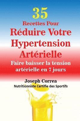 bokomslag 35 Recettes Pour Rduire Votre Hypertension Artrielle