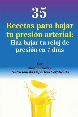 bokomslag 35 Recetas para Bajar tu Presión Arterial