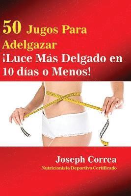 50 Jugos Para Adelgazar 1