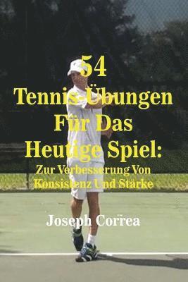 54 Tennis-Übungen Für Das Heutige Spiel 1