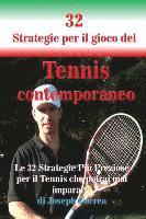 bokomslag 32 Strategie per il gioco del Tennis contemporaneo