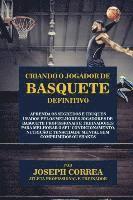 Criando o Jogador de Basquete Definitivo 1