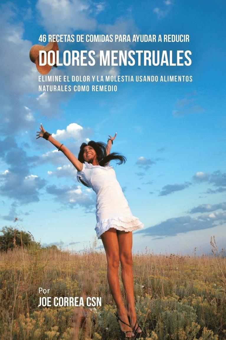46 Recetas De Comidas Para Ayudar A Reducir Dolores Menstruales 1