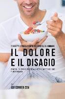 bokomslag 55 Ricette contro l'artrite per contribuire a ridurre il dolore e il disagio: Rimedi di pasti naturali per l'artrite che funzionano