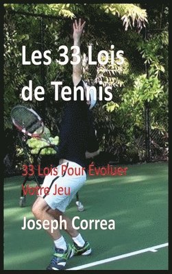 bokomslag Les 33 Lois de Tennis