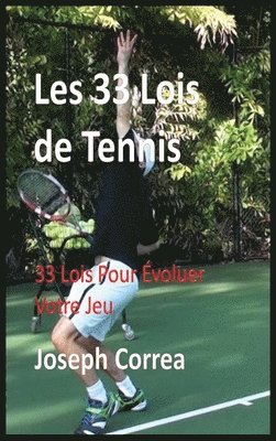 Les 33 Lois de Tennis 1