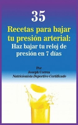 bokomslag 35 Recetas para Bajar tu Presin Arterial