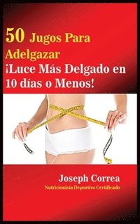 bokomslag 50 Jugos Para Adelgazar