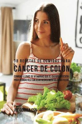 bokomslag 38 Recetas de Comidas Para Cáncer de Colon