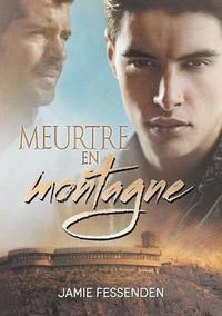 bokomslag Meurtre En Montagne (Translation)