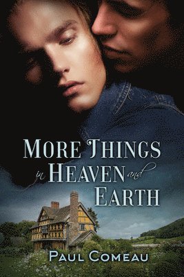 More Things in Heaven and Earth 1