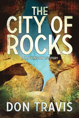 The City of Rocks Volume 3 1