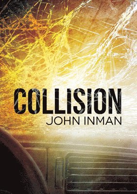 John Inman - Collision, Häftad