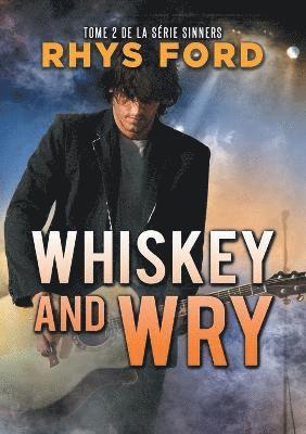 Whiskey and Wry (Franais) (Translation) 1