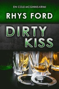 bokomslag Dirty Kiss (Deutsch) (Translation)
