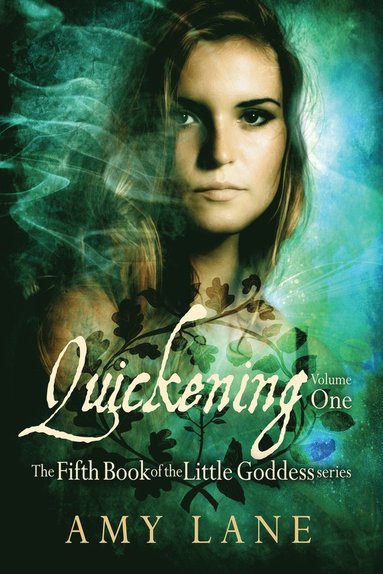 bokomslag Quickening, Vol. 1