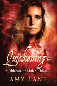 bokomslag Quickening, Vol. 2
