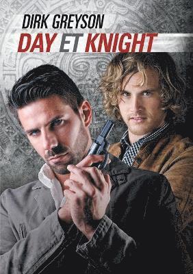 Dirk Greyson - Day et Knight, Häftad