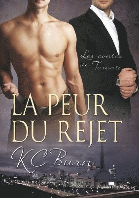 KC Burn - La peur du rejet, Häftad